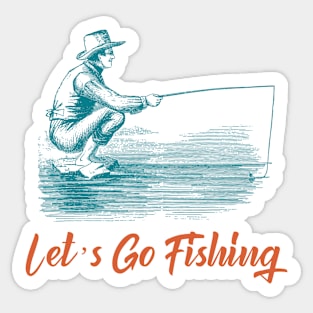 Lets Go Fishing Sticker